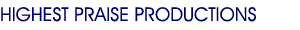 Highest Praise Productions